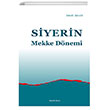 Siyerin Mekke Dnemi Ankara Okulu Yaynlar