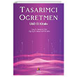Tasarmc retmen UbD El Kitab Asos Yaynlar