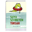 Suyu Sevmeyen Timsah Beta Kids