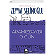 Aramzdayd O Gn Eksik Para Yaynlar
