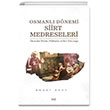 Osmanl Dnemi Siirt Medreseleri Kitabe Yaynlar