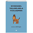 Evrensel Yalanlarla Yzlemek Mahya Yaynlar