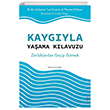 Kaygyla Yaama Klavuzu Sola Unitas