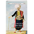 Yenieriler ve Eski Trk Ordusu Dorlion Yaynevi