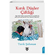 Krk Dler iftlii Dorlion Yaynevi