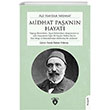 Midhat Paann Hayat Dorlion Yaynevi