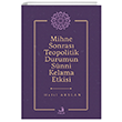 Mihne Sonras Teopolitik Durumun Snni Kelama Etkisi Fecr Yaynlar