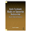 Hadis Tarihinde Hadis ve Snnetin Balaycl Rivayet Dnemi Boyunca  Grafiker Yaynlar