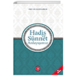 Hadis ve Snnet Anlaymz Anadolu Ay Yaynlar