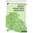 Midilli Adasnda Mbadele Sona Yaynlar