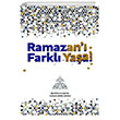 Ramazan Farkl Yaa Hner Yaynevi