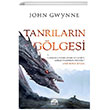 Tanrlarn Glgesi Mart Yaynlar