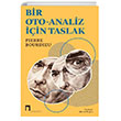 Bir Oto-Analiz in Taslak Dergah Yaynlar