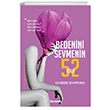 Bedenini Sevmenin 52 Yolu Tavoos