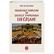 Osmanl Toplum ve Devlet Yapsnda Deime Anadolu Ay Yaynlar