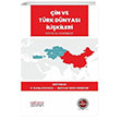 in ve Trk Dnyas likileri 1991den Gnmze Astana Yaynlar