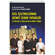 OTEL LETMELERNDE HZMET VERME YATKINLII  TATMN VE TEN AYRILMA NYET LKS 	DETAY YAYINCILIK