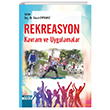 REKREASYON KAVRAM VE UYGULAMALAR DETAY YAYINCILIK