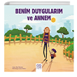 Benim Duygularm ve Annem 1001 iek Kitaplar