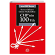 CHP`nin 100 Yl letiim Yaynevi