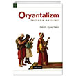Oryantalizm Tartma Metinleri Dou Bat Yaynlar