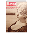 HAYAT Trkiyeyi Bir Magazin Dergisi zerinden Okumak Phoenix Yaynevi