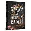 Gazap ve Alevin Kaderi Artemis Yaynlar