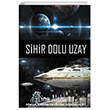 Sihir Dolu Uzay Cinius Yaynlar