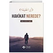 Hakikat Nerede? tisam Yaynlar