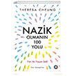Nazik Olmann 100 Yolu Orenda