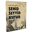 slami Dncenin Zirve smi ehid Seyyid Kutub tisam Yaynlar