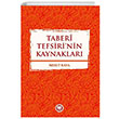 Taberi Tefsirinin Kaynaklar Marmara niversitesi lahiyat Fakltesi Vakf