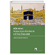 Bir Hac Yolculuunun Gnlkleri Dergah Yaynlar