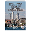 Trkiyenin 200 Yllk ktisadi Tarihi  Bankas Kltr Yaynlar