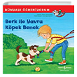 Berk ile Yavru Kpek Benek - Dnyay reniyorum  Bankas Kltr Yaynlar