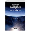 Kuranda lmi Ayetler ve Batl Dinler Kitap Dnyas Yaynlar