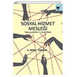 Sosyal Hizmet Meslei Toplumsal Rolleri ve Yeterlilikleri Nika Yaynevi