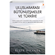 Uluslararas Btnlemeler ve Trkiye Cinius Yaynlar