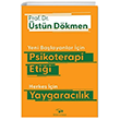 Yeni Balayanlar in Psikoterapi Etii Herkes in Yaygaraclk Bilim ve Sanat Yaynlar