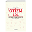 Otizm 101 - Anne-Babalar ve Alan D Eitimciler in Otizme Giri Kitab Nito Kitap