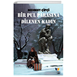 Bir Pul Parasna Dilenen Kadn Ate Yaynlar