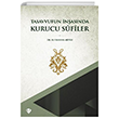 Tasavvufun nasnda Kurucu Sufiler Trkiye Diyanet Vakf Yaynlar