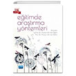 Eitimde Aratrma Yntemleri Nobel Akademik Yaynclk