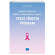 Kanser Srecinde Kognitif Davransal Temelli Stres Ynetim Program Nobel Akademik Yaynclk