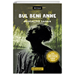 Bul Beni Anne Literatr Yaynclk