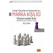 Dijital Pazarlama Stratejilerinin Marka Kiilii Oluturmadaki Rol - Vakf niversiteleri zerine Bir Analiz Nobel Bilimsel Eserler