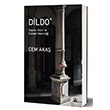 Dildo Yaşam, Yazın Ve Sanatın Mekaniği Kafka Kitap