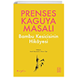 Prenses Kaguya Masal Ketebe Yaynlar