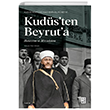 Kuds`ten Beyrut`a Ketebe Yaynlar