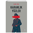 Karanlk Yzler Ketebe Yaynlar